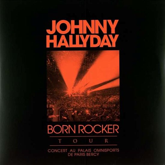 Cover for Johnny Hallyday · Born Rocker Tour (Live Bercy 2013) (LP) [Limited edition] (2019)
