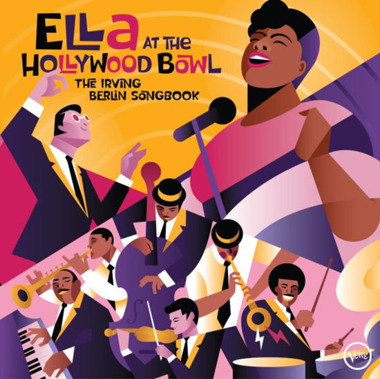 Ella At The Hollywood Bowl - Ella Fitzgerald - Musiikki - DECCA (UMO) - 0602445447305 - perjantai 24. kesäkuuta 2022