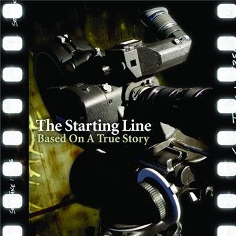 Based on a True Story - The Starting Line - Musikk - ALTERNATIVE - 0602498818305 - 17. mai 2005