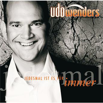 Cover for Udo Wenders · Jedesmal Ist Es Fuer Imme (CD) (2010)