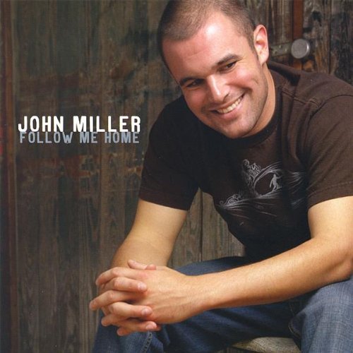 Cover for John Miller · Follow Me Home (CD) (2009)