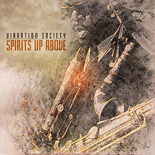 Cover for Vibration Society · Spirits Up Above (CD) (2017)