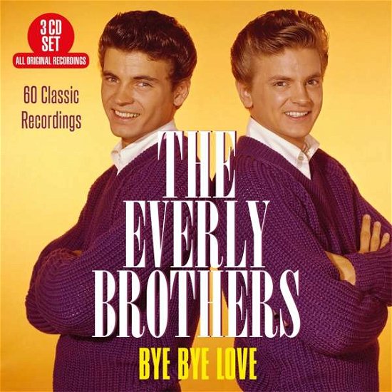 Cover for Everly Brothers · Bye Bye Love - 60 Classic Recordings (CD) (2021)