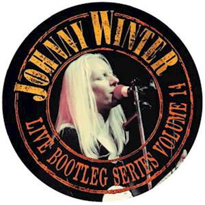 Cover for Johnny Winter · Live Bootleg Series Vol.14 (LP) [Coloured edition] (2023)