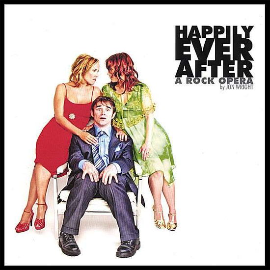 Cover for Jon Wright · Happily Ever After (CD) (2006)