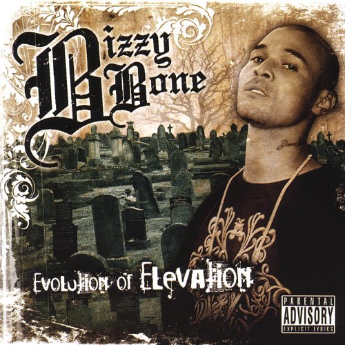 Cover for Bizzy Bone · Evolution of Elevation (CD) (2006)