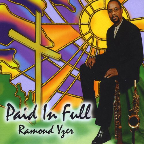 Cover for Ramond Yzer · Paid in Full (CD) (2009)