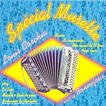 Cover for Louis Corchia · Special Musette (CD) (2011)