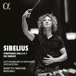 Cover for Santtu-matias Rouvali / Gothenburg Symphony Orchestra · Sibelius: Symphonies Nos. 6 &amp; 7 / The Tempest (CD) (2025)