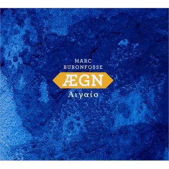 Cover for Marc Buronfosse · Aegn (CD) (2016)