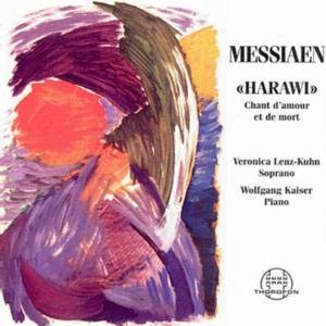 Harawi - Messiaen Oliver - Musik - THOR - 4003913123305 - 1 augusti 1997