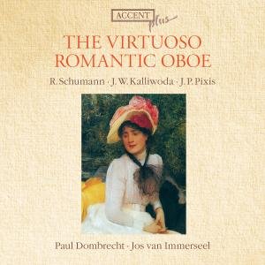 Cover for Schumann / Kalliwoda / Dombrecht / Immerseel · Virtuoso Romantic Oboe (CD) (2010)