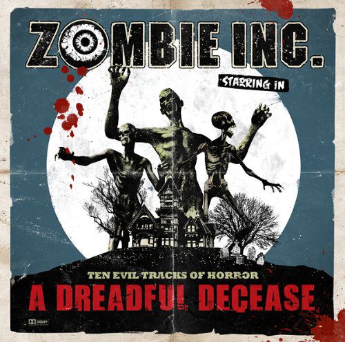 Cover for Zombie Inc · A Dreadful Decease (CD) (2011)