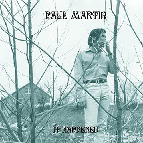Paul Martin · It Happened (CD) (2016)