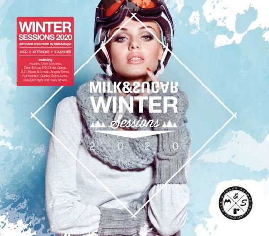 Milk & Sugar Winter Sessions 2020 - Various / Milk & Sugar (Mixed By) - Musiikki - MILK & SUGAR RECORDINGS - 4056813148305 - perjantai 6. joulukuuta 2019