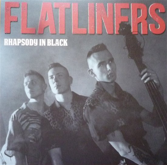 Cover for Flatliners · Rhapsody In Black (LP) (2020)