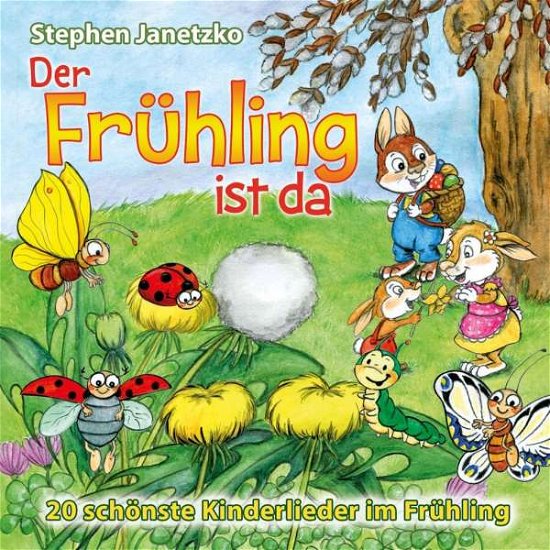 Cover for Stephen Janetzko · Der Frühling Ist Da (CD) (2017)
