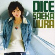 Cover for Saeka Uura · Dice (CD) [Japan Import edition] (2009)