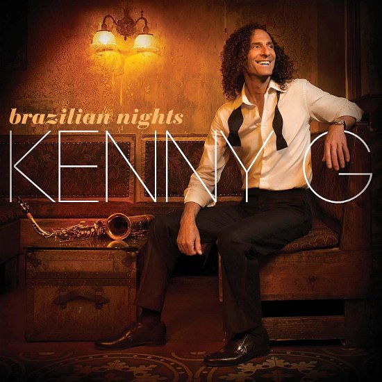 Cover for Kenny G · Brazilian Nights (CD) (2018)