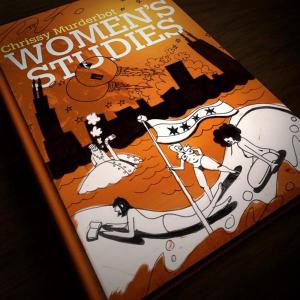 Cover for Chrissy Murderbot · Women's Studies (LP) (2011)