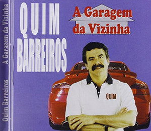 Cover for Quim Barreiros · Garagem Da Vizinha (CD) (2015)