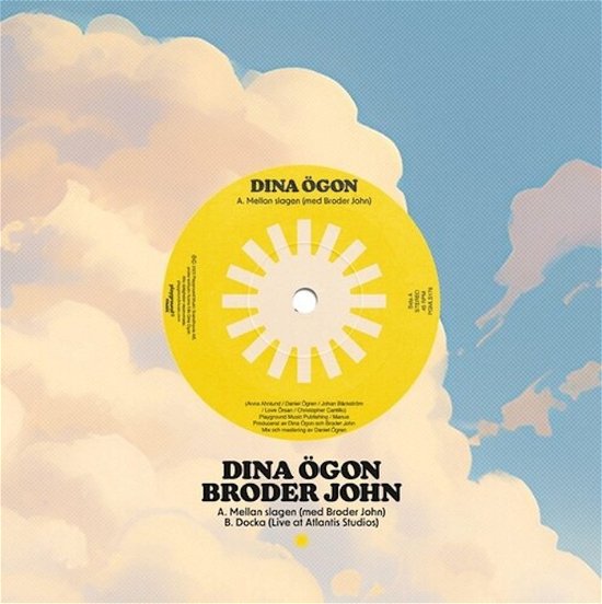 Mellan Slagen - Dina Ögon & Broder John - Musique - PLAYGROUND MUSIC - 7332181119305 - 16 août 2023
