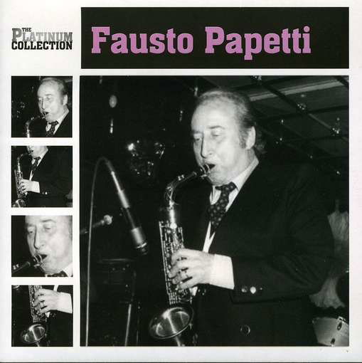 Fausto Papetti · Platinum Collection (CD) (2009)