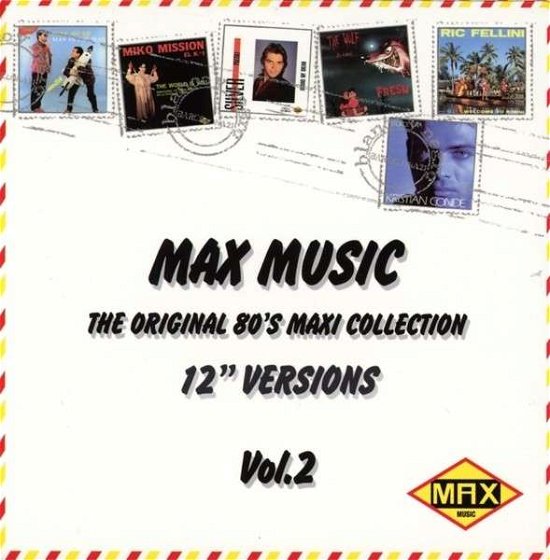 I Love Max Music Vol.2 - V/A - Fanituote - MAX MUSIC - 8421597080305 - perjantai 9. toukokuuta 2014