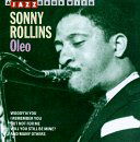 Oleo - Sonny Rollins - Musik - JAZZ HOUR WITH - 8712177009305 - 30. marts 1992