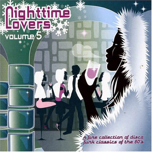 Nighttime Lovers 5 / Various - Nighttime Lovers 5 / Various - Musik - NOVA - MASTERPIECE - 8717438196305 - 14. August 2012