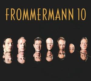 Cover for Frommermann · 10 (CD) (2018)