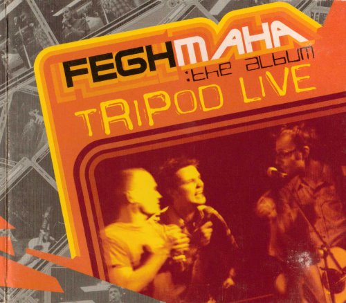 Cover for Tripod · Tripod Live-feghmaha (CD) (2010)