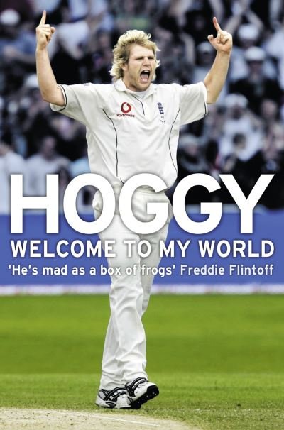 Cover for Hoggard-matthew · Hoggy: Welcome to My World (Bok) (2010)