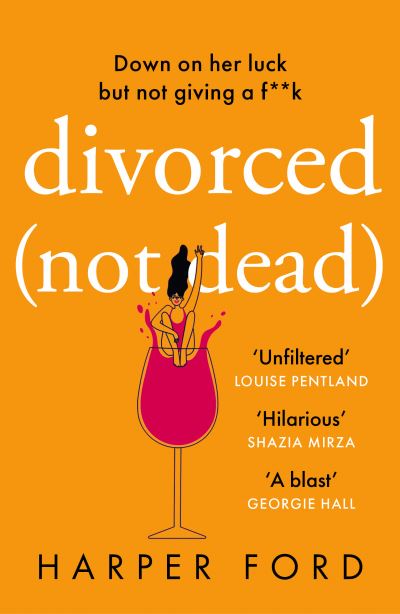 Cover for Harper Ford · Divorced Not Dead (Paperback Book) (2023)