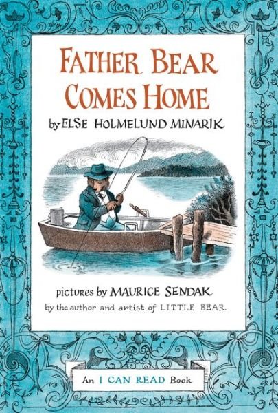 Cover for Else Holmelund Minarik · Father Bear Comes Home - I Can Read Level 1 (Innbunden bok) (1959)