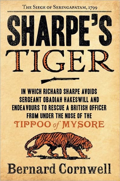 Cover for Bernard Cornwell · Sharpe's Tiger: The Siege of Seringapatam, 1799 - Sharpe (Paperback Bog) (2012)