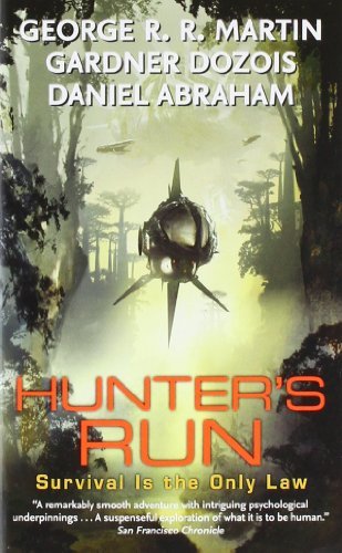 Cover for George R. R. Martin · Hunter's Run (Pocketbok) [Reprint edition] (2009)