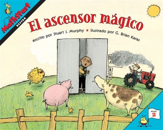Cover for Stuart J. Murphy · El ascensor magico: Elevator Magic (Spanish Edition) - MathStart 2 (Pocketbok) (2020)
