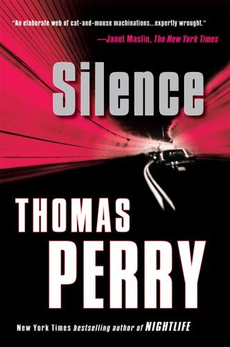 Cover for Thomas Perry · Silence (Pocketbok) [Reprint edition] (2008)
