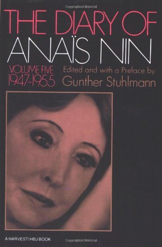 Cover for Nin Anais Nin · The Diary of Anais Nin Volume 5 1947-1955: Vol. 5 (1947-1955) (Paperback Book) [First Trade Paperback edition] (1975)