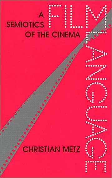 Cover for Christian Metz · Film Language: a Semiotics of the Cinema (Paperback Book) (1990)