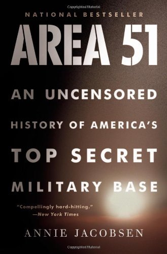 Area 51: an Uncensored History of America's Top Secret Military Base - Annie Jacobsen - Books - Back Bay Books - 9780316202305 - May 1, 2012