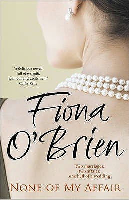 Cover for Fiona O'Brien · None of My Affair (Hardcover Book) (2008)