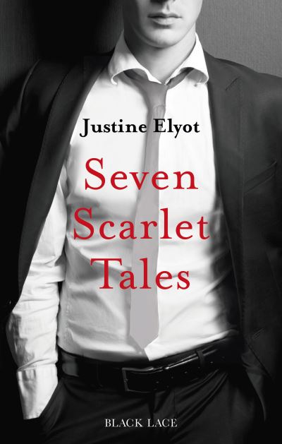 Cover for Justine Elyot · Seven Scarlet Tales (Paperback Book) (2013)