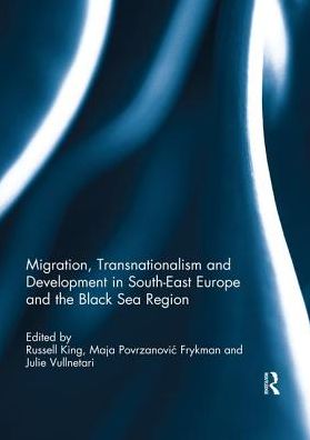 Cover for Migration, Transnationalism and Development in South-East Europe and the Black Sea Region (Paperback Book) (2019)