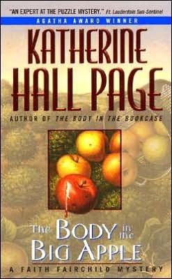 Cover for Katherine Hall Page · The Body in the Big Apple: a Faith Fairchild Mystery (Pocketbok) (2001)