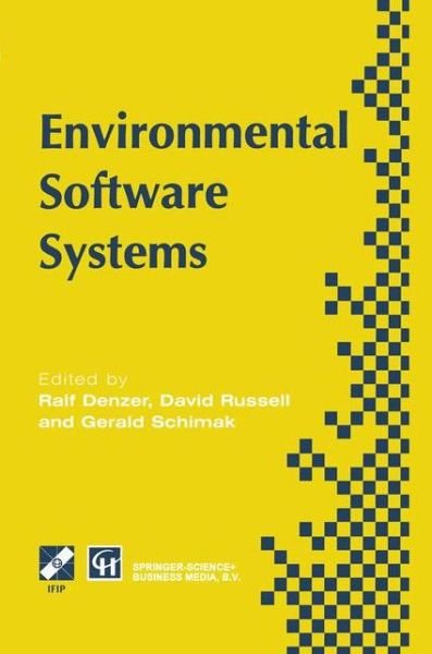 Cover for Ralf Denzer · Environmental Software Systems: Proceedings of the International Symposium on Environmental Software Systems, 1995 - IFIP Advances in Information and Communication Technology (Hardcover Book) [1996 edition] (1995)