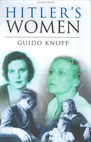 Cover for Guido Knopp · Hitler's Women (Hardcover Book) (2003)