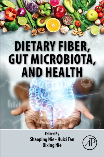 Dietary Fiber, Gut Microbiota, and Health (Paperback Book) (2024)