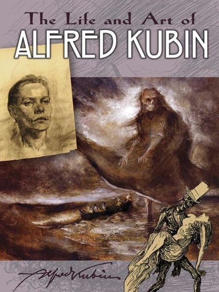 Cover for Alfred Kubin · Life and Art of Alfred Kubin (Paperback Book) (2017)